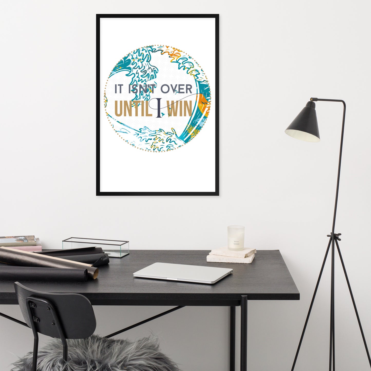 Till I win, Motivational Framed Print (circle)