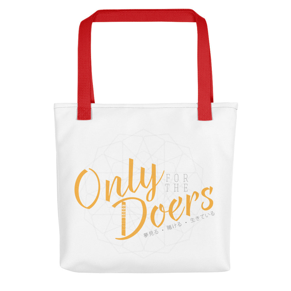 Only for the Doers bag