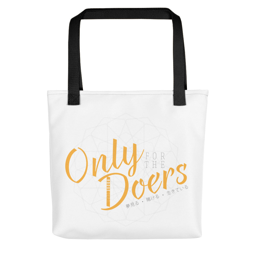 Only for the Doers bag
