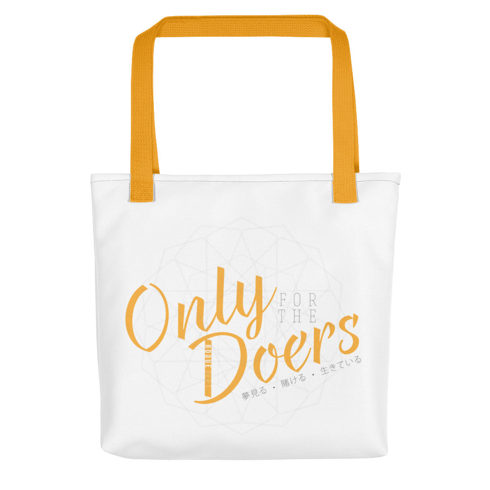 Only for the Doers bag