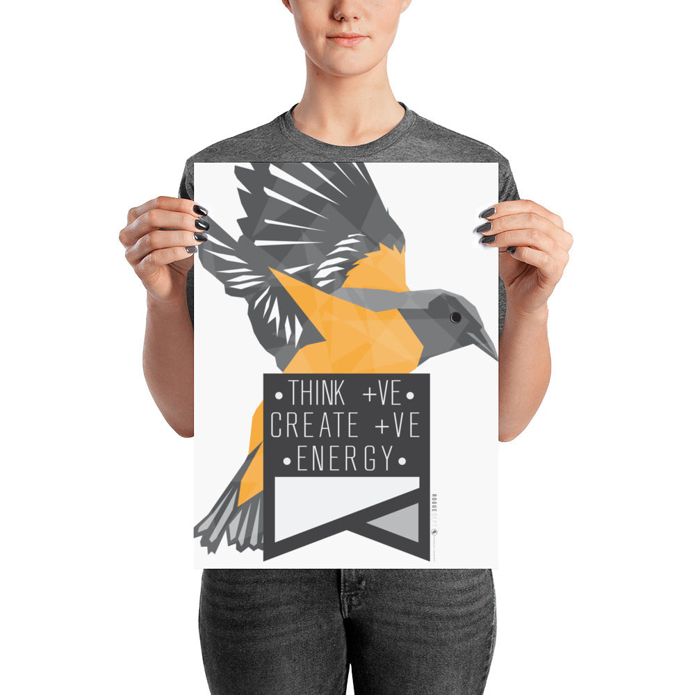 Think +ve Create +ve Energy