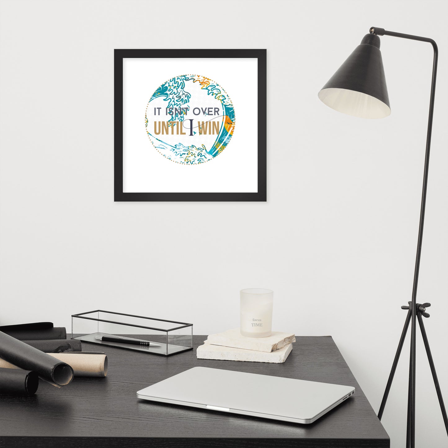 Till I win, Motivational Framed Print (circle)