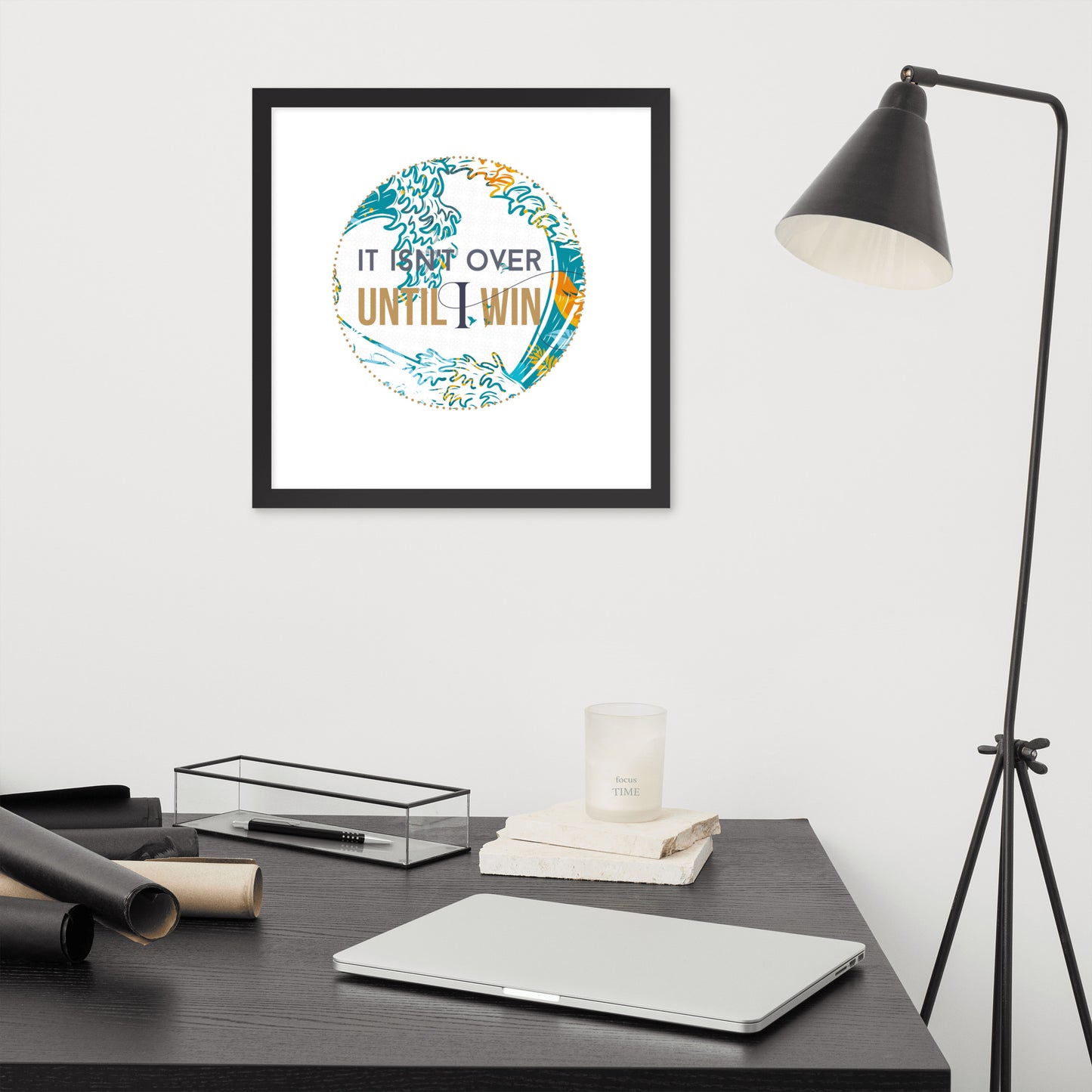 Till I win, Motivational Framed Print (circle)