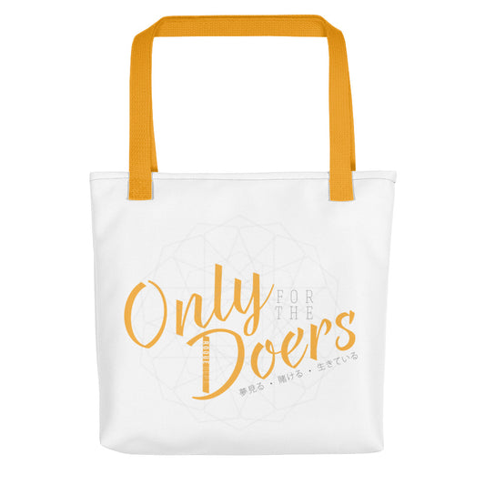 Only for the Doers bag