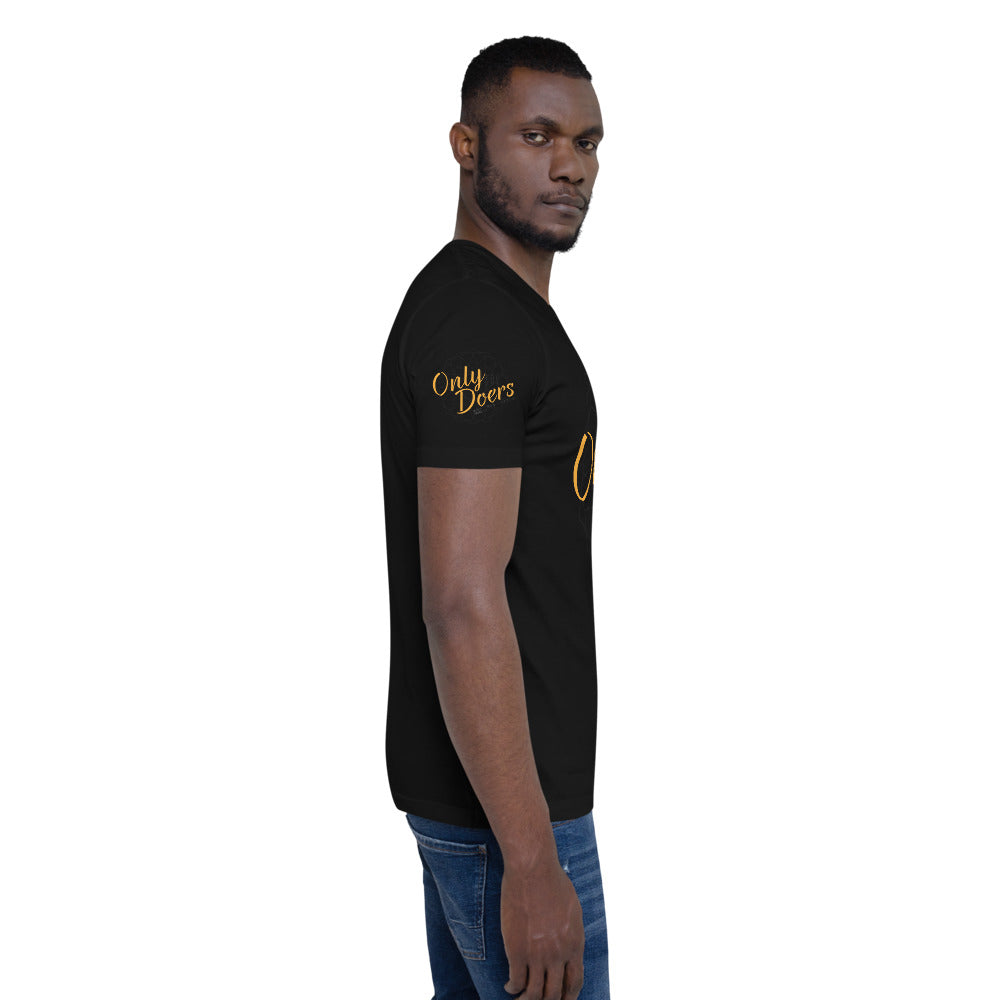 Only for the doers tee