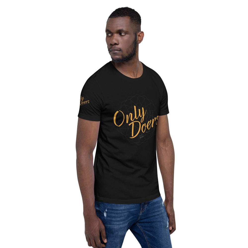 Only for the doers tee